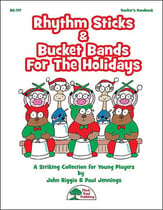 Rhythm Sticks & Bucket Bands For The Holidays Reproducible Book & CD